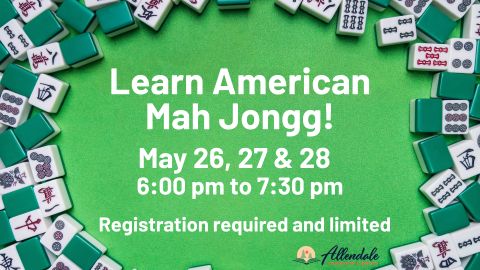 Learn American May Jongg on May 26, 27 & 28.